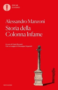 Abbildung von: Storia della colonna infame - Nuovi oscar classici;Mondadori