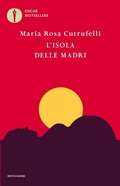 Cover: L' isola delle madri - Oscar bestsellers;Mondadori