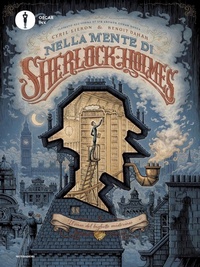 Abbildung von: Nella mente di Sherlock Holmes. Il caso del biglietto misterioso - Oscar Ink;Mondadori