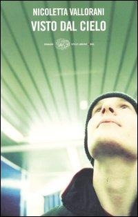 Abbildung von: Visto dal cielo - Einaudi. Stile libero big;Einaudi