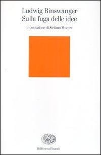 Abbildung von: Sulla fuga delle idee - Biblioteca Einaudi;Einaudi