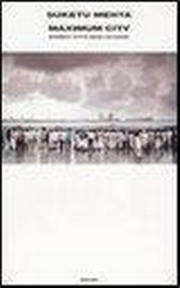 Abbildung von: Maximum City. Bombay città degli eccessi - Supercoralli;Einaudi