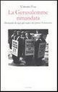 Abbildung von: La Gerusalemme rimandata. Domande di oggi agli inglesi del primo Novecento - EINAUDI