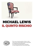 Cover: Il quinto rischio - Einaudi. Passaggi;Einaudi
