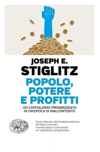 Abbildung von: Popolo, potere e profitti. Un capitalismo progressista in un'epoca di malcontento - Einaudi. Passaggi;Einaudi