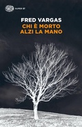 Cover: Chi &egrave; morto alzi la mano - Super ET;Einaudi