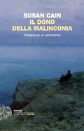 Cover: Il dono della malinconia. Indagine su un sentimento - Einaudi. Stile libero big;Einaudi