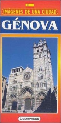 Abbildung von: Immagini di una città. Genova. Con carta. Ediz. spagnola - Le guide di Liguria bella;Ligurpress