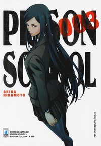 Abbildung von: Hiramoto, A: Prison school - Storie di Kappa;Star Comics