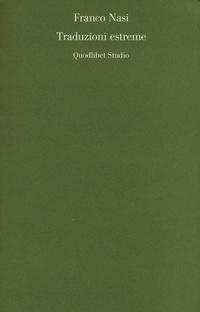 Abbildung von: Traduzioni estreme - Quodlibet studio. Lettere;Quodlibet