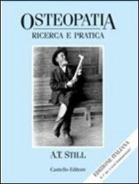 Abbildung von: Osteopatia: ricerca e pratica - Collana A. T. Still;Castello Editore