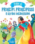 Cover: Fiabe di principi, principesse e strani incantesimi - Lo specchio di Alice;Raffaello Ragazzi