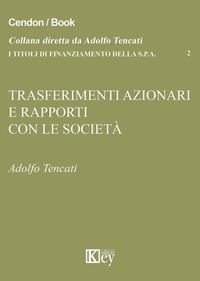 Abbildung von: Trasferimenti azionari e rapporti con la società - Key Editore