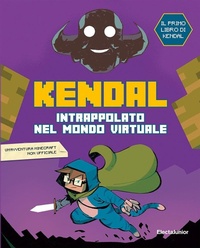 Abbildung von: Intrappolato nel mondo virtuale - ElectaJunior;Mondadori Electa