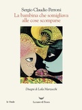 Cover: La bambina che somigliava alle cose scomparse - Le onde;La nave di Teseo
