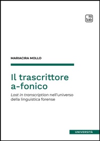 Abbildung von: Il trascrittore a-fonico - tab edizioni