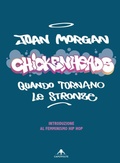 Cover: Chickenheads: quando tornano le stronze - Capovolte