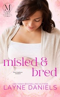 Cover: Misled and Bred (Mariposa, #1) - Layne Daniels