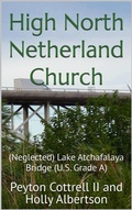 Cover: High North Netherland Church - Peyton Cottrell