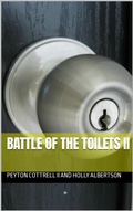 Cover: Battle of the Toilets II - Peyton Cottrell