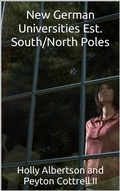 Cover: New German Universities Est. South/North Poles (Under the Ice in Antarctica, #10) - Peyton Cottrell