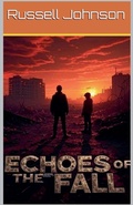 Cover: Echoes of the Fall - Russell Howells