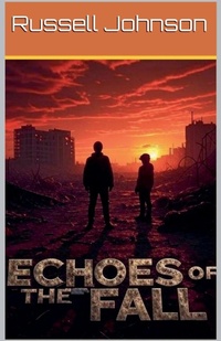 Enlarge image Cover: Echoes of the Fall - Russell Howells