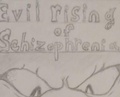 Cover: Evil Rising of Schizophrenia - Mike Jay