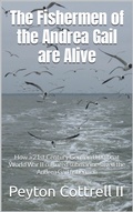 Cover: The Fishermen of the Andrea Gail are Alive (Under the Ice in Antarctica, #9) - Peyton Cottrell