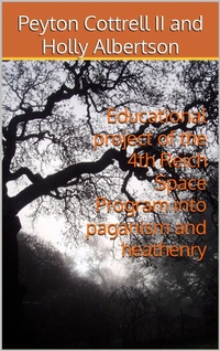 Enlarge image Cover: Educational project of the 4th Reich Space Program into Paganism and Heathenry - Peyton Cottrell