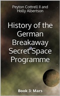 Cover: Mars (History of the German Breakaway Secret Space Programme, #3) - Peyton Cottrell