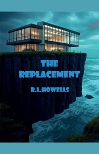 Enlarge image Cover: The Replacement - Russell Howells