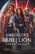 Cover: Smuggler's Rebellion - Publishdrive