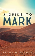 Cover: A Guide to Mark - Wipf and Stock Publishers