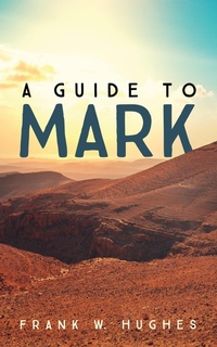 Abbildung von: A Guide to Mark - Wipf and Stock Publishers