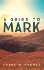 Cover: A Guide to Mark - Cascade Books