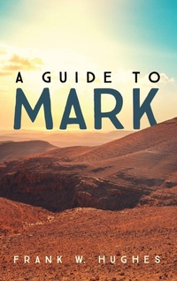 Enlarge image Cover: A Guide to Mark - Cascade Books