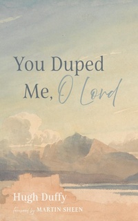 Abbildung von: You Duped Me, O Lord - Wipf and Stock Publishers