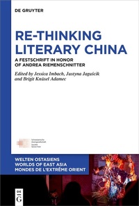 Abbildung von: Re-Thinking Literary China - De Gruyter
