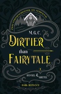 Cover: Dirtier Than Fairytale - Melanie Gurenko