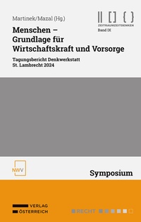 Abbildung von: Menschen - Grundlage für Wirtschaftskraft und Vorsorge - NWV im Verlag Österreich GmbH