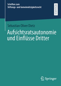 Abbildung von: Aufsichtsratsautonomie und Einflüsse Dritter - Springer