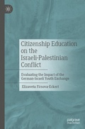 Cover: Citizenship Education on the Israeli-Palestinian Conflict - Palgrave Macmillan