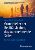 Cover: Grundpfeiler der Realit&auml;tsbildung - das wahrnehmende Selbst - Springer Gabler
