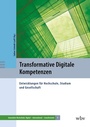Cover: Transformative Digitale Kompetenzen - wbv Media