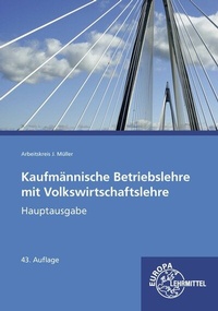 Abbildung von: Kaufmännische Betriebslehre mit Volkswirtschaftslehre - Europa-Lehrmittel