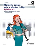 Cover: Klarinette spielen - mein sch&ouml;nstes Hobby - Schott Music