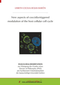 Abbildung von: New aspects of coccidia-triggered modulation of the host cellular cell cycle - VVB Laufersweiler Verlag