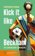 Cover: Kick it like Beckham - Spa&szlig; am Lesen