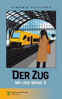 Enlarge image Cover: Der Zug - Spaß am Lesen